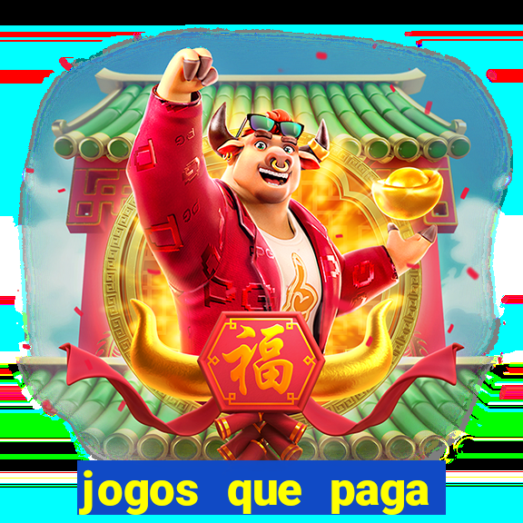 jogos que paga dinheiro de verdade no pix